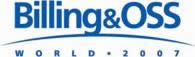 Billing and OSS World 2007